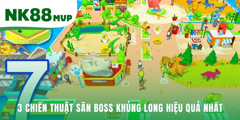 Dinosaur Tycoon 2026 - Game Bắn Cá Nổ Hũ Mới Tại NK88 4 Ba chiến lược săn Boss hiệu quả với vũ khí và thời điểm