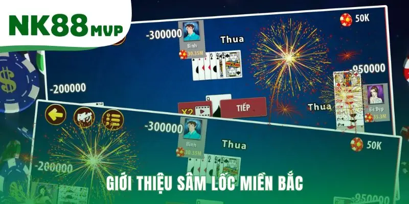 Giới thiệu Bài Sâm Lốc game dân gian miền Bắc quen thuộc