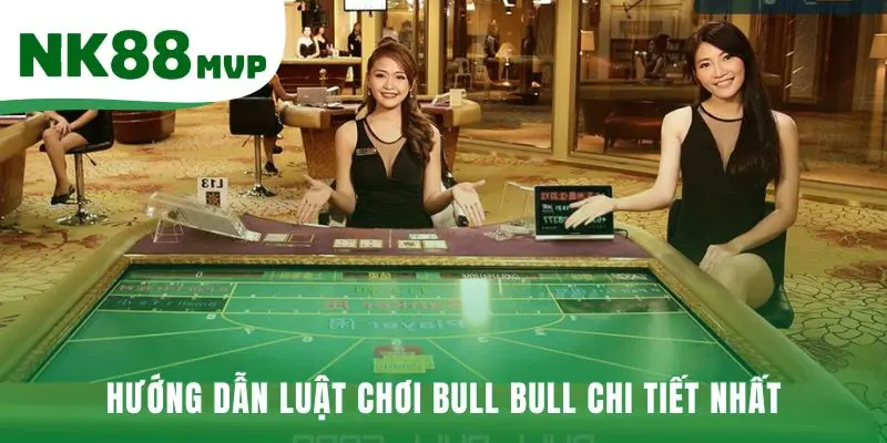 Bull Bull - Cách Tính Điểm 13 Cấp Độ | So Bài Nhà Cái NK88 3 Luật chơi Bull Bull yêu cầu tạo tụ 3 lá là bội số của 10
