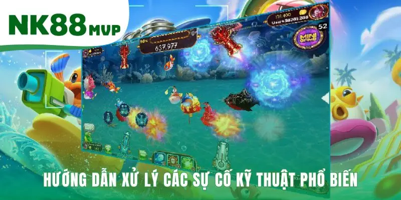 Lỗi Thường Gặp Khi Chơi Bắn Cá Online Tại Nhà Cái NK88 MVP 4 Lỗi thường gặp khi chơi bắn cá online về sự cố kỹ thuật