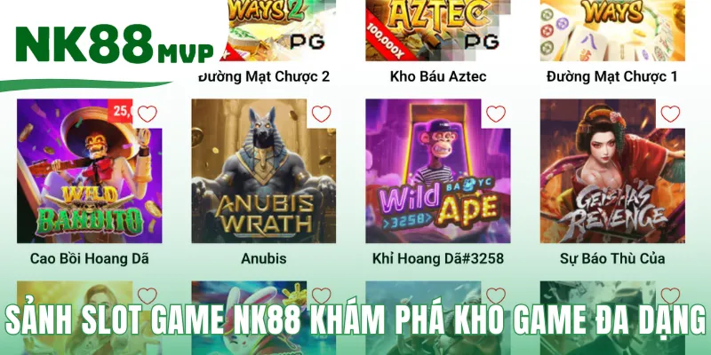 Sảnh game Slot Game NK88 quy tụ siêu phẩm từ các nhà cung cấp lớn